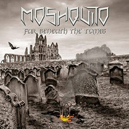 Moshquito : Far Beneath the Tombs